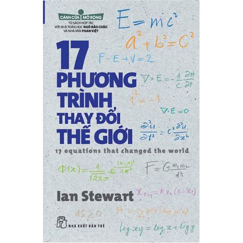 Sách Cánh Cửa Mở Rộng - 17 Phương Trình Thay Đổi Thế Giới (Tái bản năm 2019)