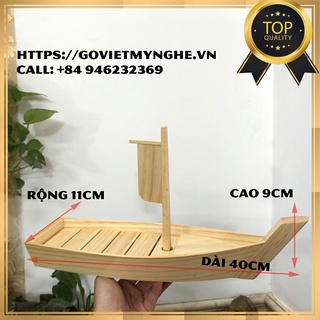 [Mẫu mới] Khay gỗ trang trí sushi - Khay thuyền gỗ trang trí Sushi - khay Sashimi Nhật Bản - Dài 40cm 1 cột buồm