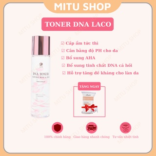 [MUA 1 TẶNG 1] DNA Toner Laco cấp ẩm, cân bằng độ PH, se khít lỗ chân lông, dưỡng da mịn màng, căng bóng