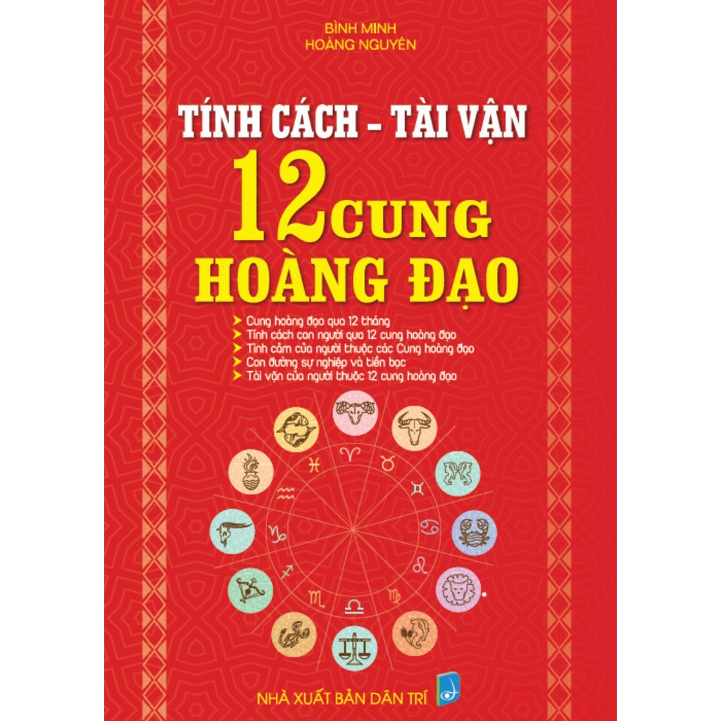 SÁCH - tính cách - tài vận 12 cung hoàng đạo