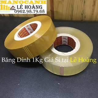 Băng Dính 1Kg Giá tại Xưởng LÊ HOÀNG