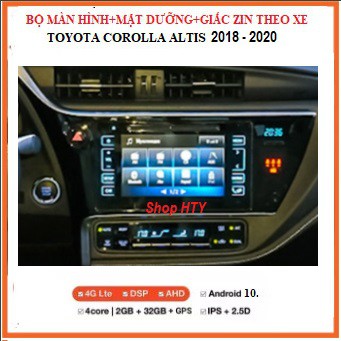 Đầu DVD androi màn hình cảm ứng 10inch đa chức năng cho xeToyota Corolla Altis 2018-2020 có mặt dưỡng và giắc zin đi kèM