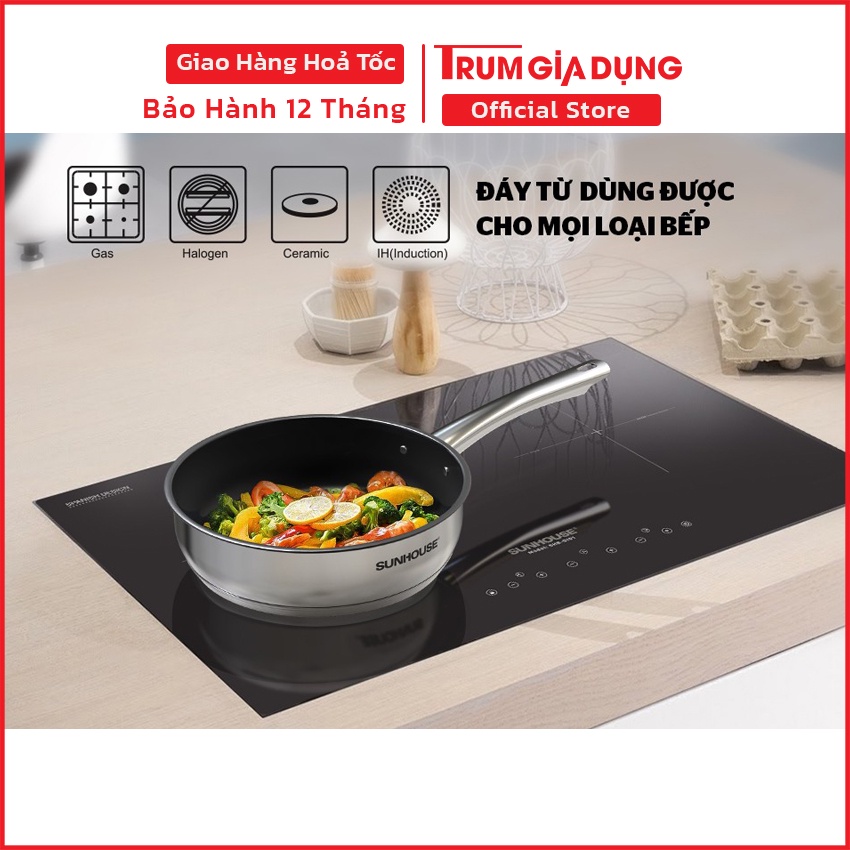 Chảo chống dính bếp từ, chảo Sunhouse IN đáy 5 lớp inox đúc nguyên khối, dùng được trên mọi loại bếp.