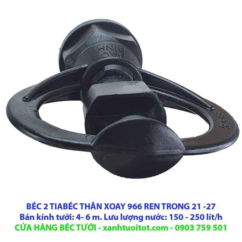 Bộ 10 BÉC TƯỚI 2 TIA THÂN XOAY  966 REN TRONG  21 -27