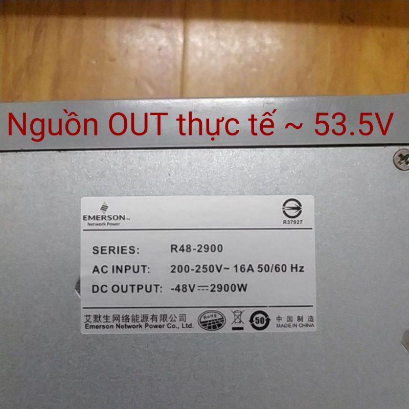 Nguồn viễn thông EMERSON R48-2900 48V-2900W. Nguồn out thực tế 53.5V.