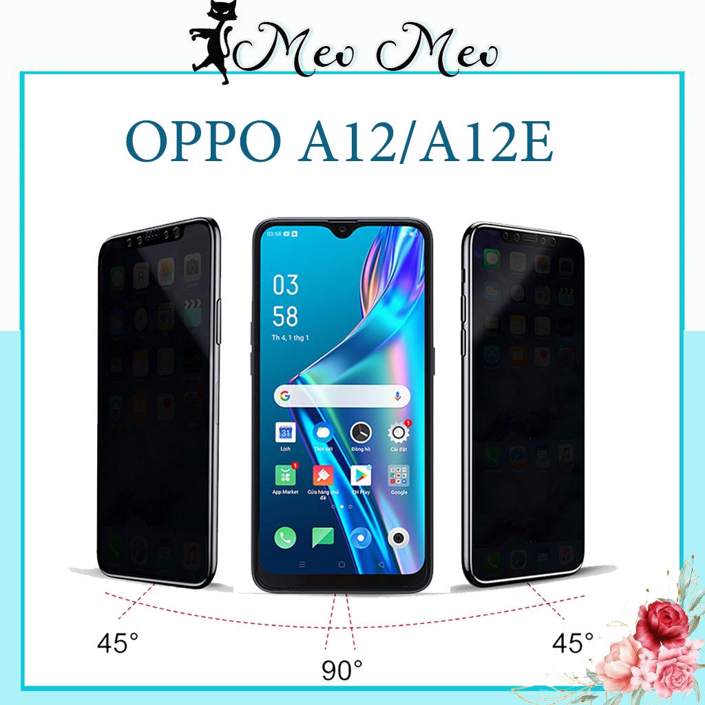 Kính cường lực Chống Nhìn Trộm Oppo A12 / A12s / A12e - Độ trong suốt cao, Chống vân tay - Bảo vệ sự riêng tư
