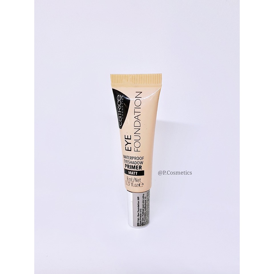 Kem Lót Mắt CATRICE EYE FOUNDATION