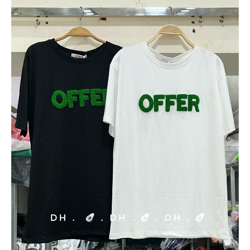 ÁO PHÔNG CHỮ OFFER MÀU TRẮNG, ĐEN PHOM RỘNG CHẤT ĐẸP HOTTREND