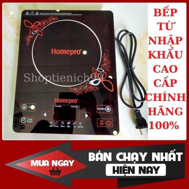 Bếp Từ Đơn Home Pro Thái Lan HPIC2, Nhập Khẩu Nguyên Chiếc Thái Lan Tiết Kiệm Điện Tặng Kèm Nồi Lẩu Bảo Hành 12 Tháng