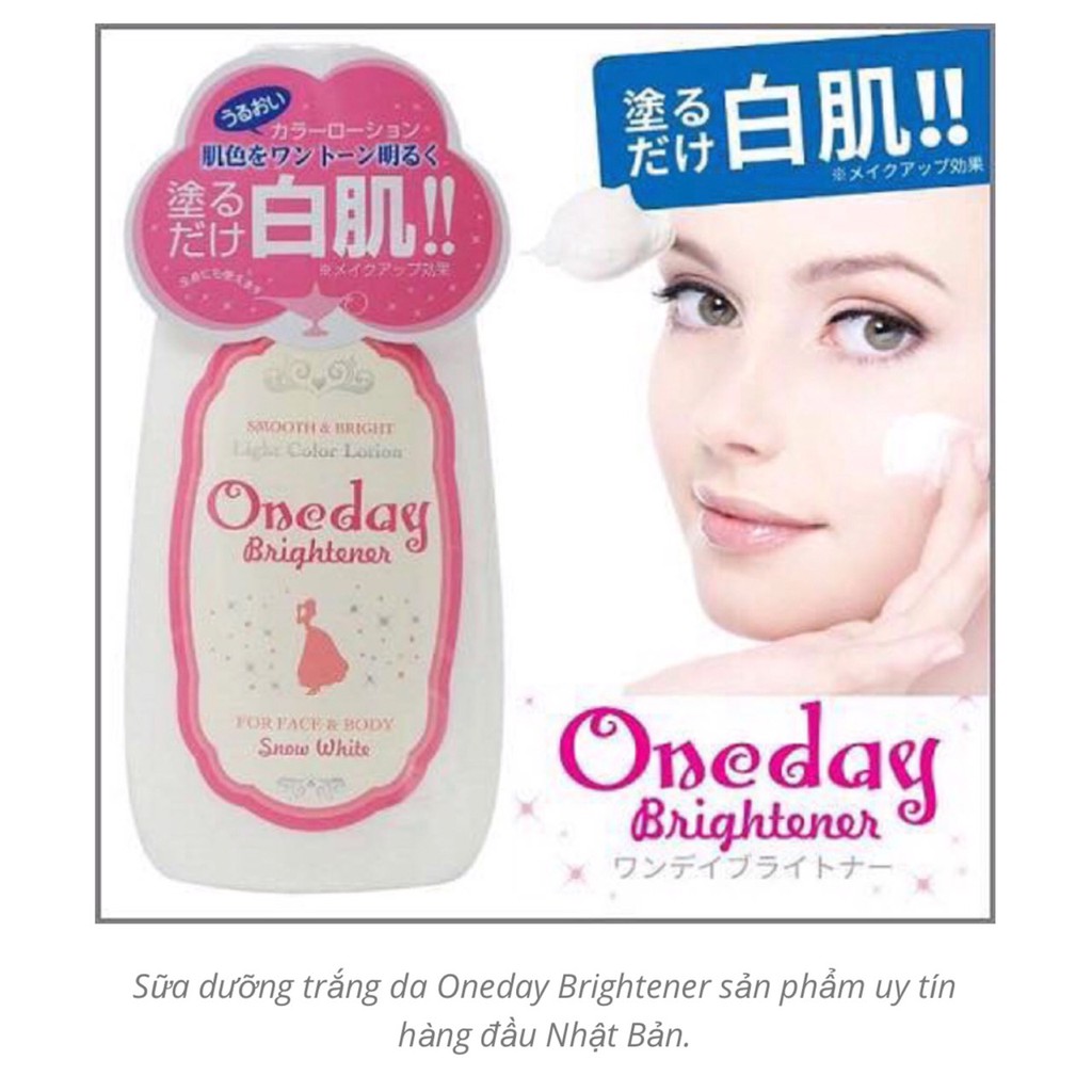 Sữa dưỡng trắng da cao cấp One Day Brightener Nhật Bản 120ml dùng cho Face và Body