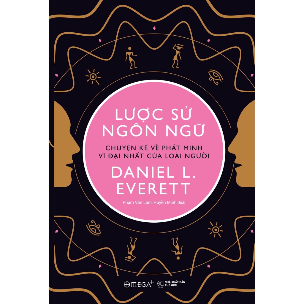 Sách - Lược sử ngôn ngữ - Chuyện kể về phát minh vĩ đại nhất của loài người