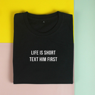 Áo thun unisex áo thun nam nữ  Chodole cotton 100% in chữ Life is short, text him first