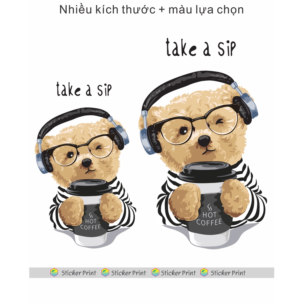 Hình gấu Take A Sip đeo tai nghe đáng yêu in áo thì đẹp tuyệt có hướng dẫn in gửi kèm