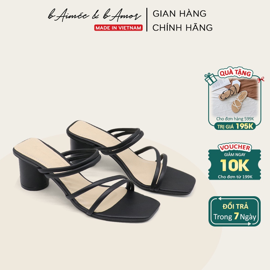 Dép cao gót nữ đẹp thời trang dáng sandal gót tròn cao 5p mũi vuông quai ngang cao cấp bAimée & bAmor - MS1662