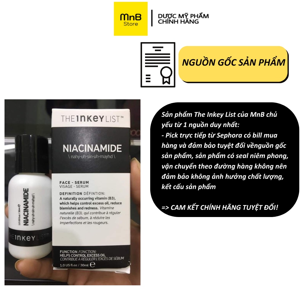 Serum The Inkey List Niacinamide Giảm Mụn Kiềm Dầu Thu Nhỏ Lỗ Chân Lông 30ml