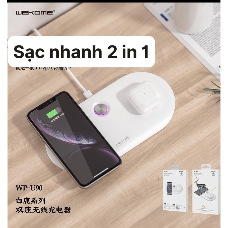 Sạc không dây 2 in 1 WP - U90 chính hãng WK ( Bảo hành 1 năm )