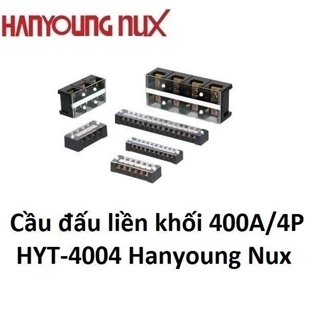 HanYoung Cầu đấu Domino HYT-4003 HYT-4004 400A 3P, 4P Hanyoung