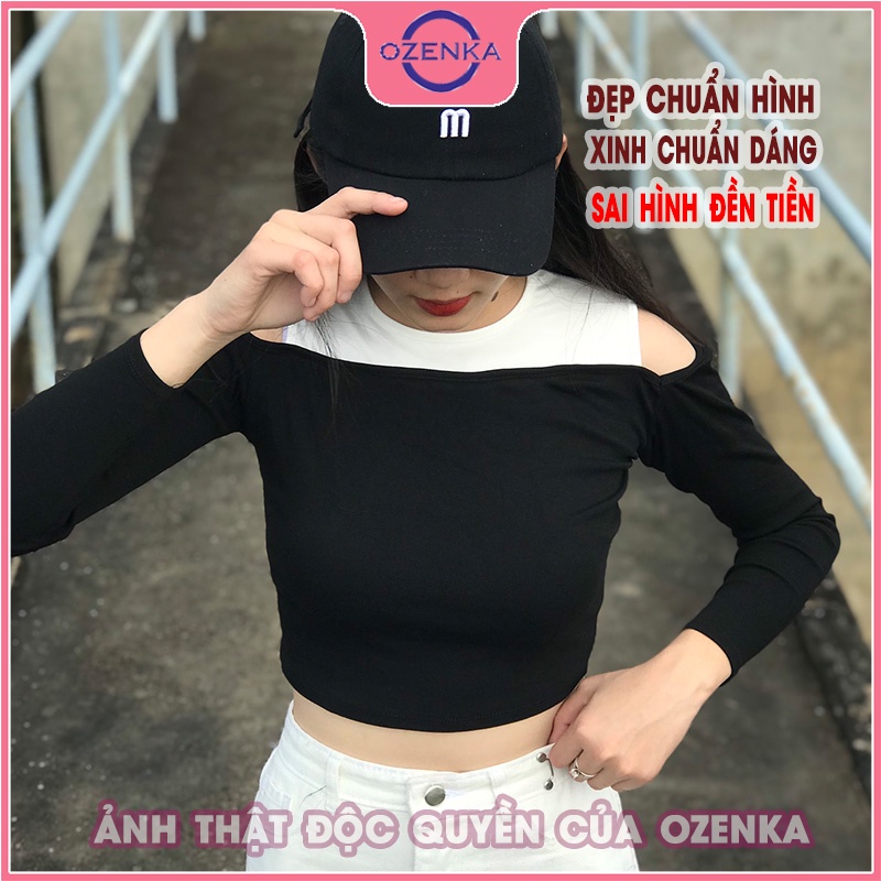 Áo croptop hở vai tay dài ôm nữ OZENKA thun gân đẹp 100% cotton cải màu sang chảnh size dưới 50 kg