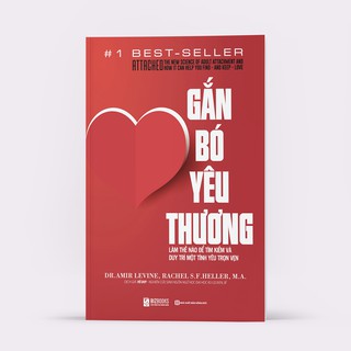 Sách - Gắn Bó Để Yêu Thương - Bí Quyết Tìm Kiếm Và Duy Trì Một Tình Yêu Trọn Vẹn