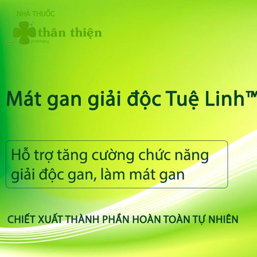 Mát Gan Tiêu Độc Tuệ Linh - hỗ trợ tăng cường chức năng gan, hạ men gan, phục hồi chức năng gan