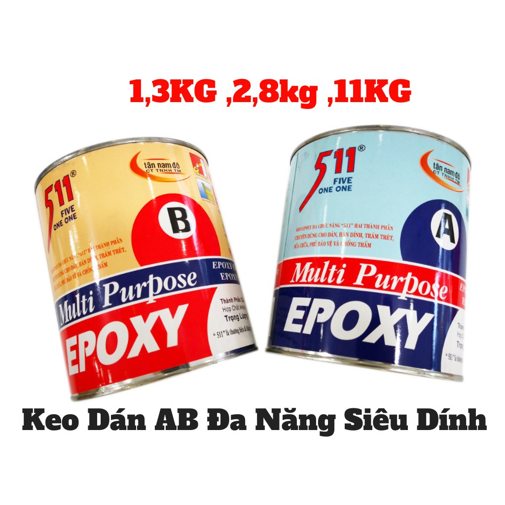 Keo AB Epoxy 511 dán đá dán nhựa dán gỗ dán kim loại 675gr / 1.3kg