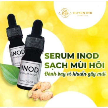 Serum Inod Huyền Phi Hàng Chính Hãng- Giúp khử mùi hôi nách, hôi chân, hôi miệng hiệu quả chỉ sau một tuần sử dụng