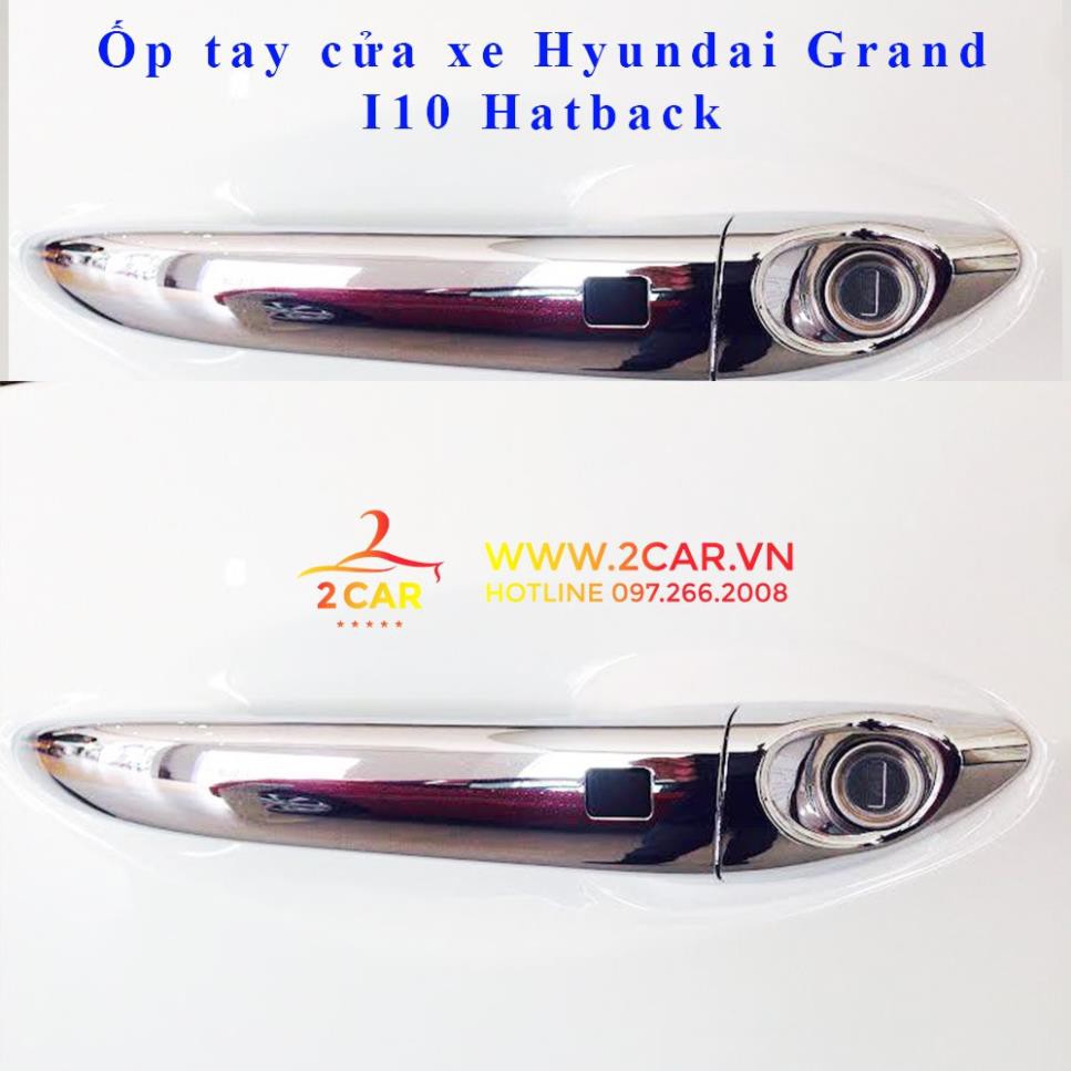 Ốp tay nắm cửa xe Hyundai Grand i10 hatback 2014-2019