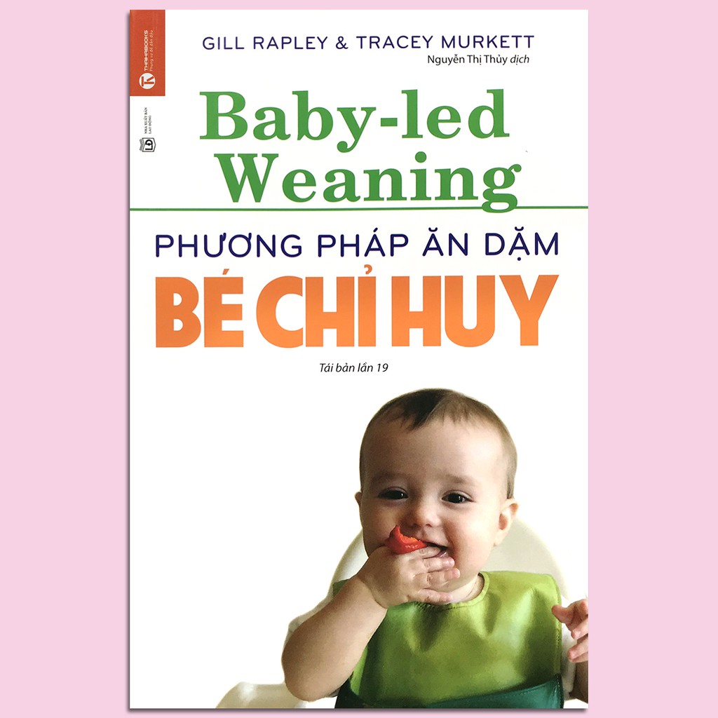 Sách - Phương pháp ăn dặm bé chỉ huy (BLW)