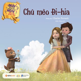 Ngày Xửa Ngày Xưa - Chú Mèo Đi - Hia