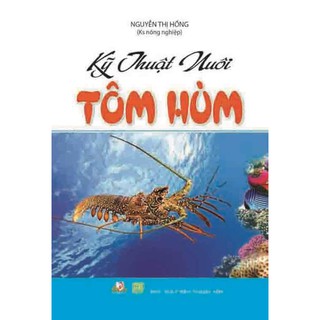 Kỹ Thuật Nuôi Tôm Hùm