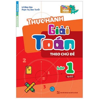 Sách - Thực hành giải toán theo chủ đề lớp 1