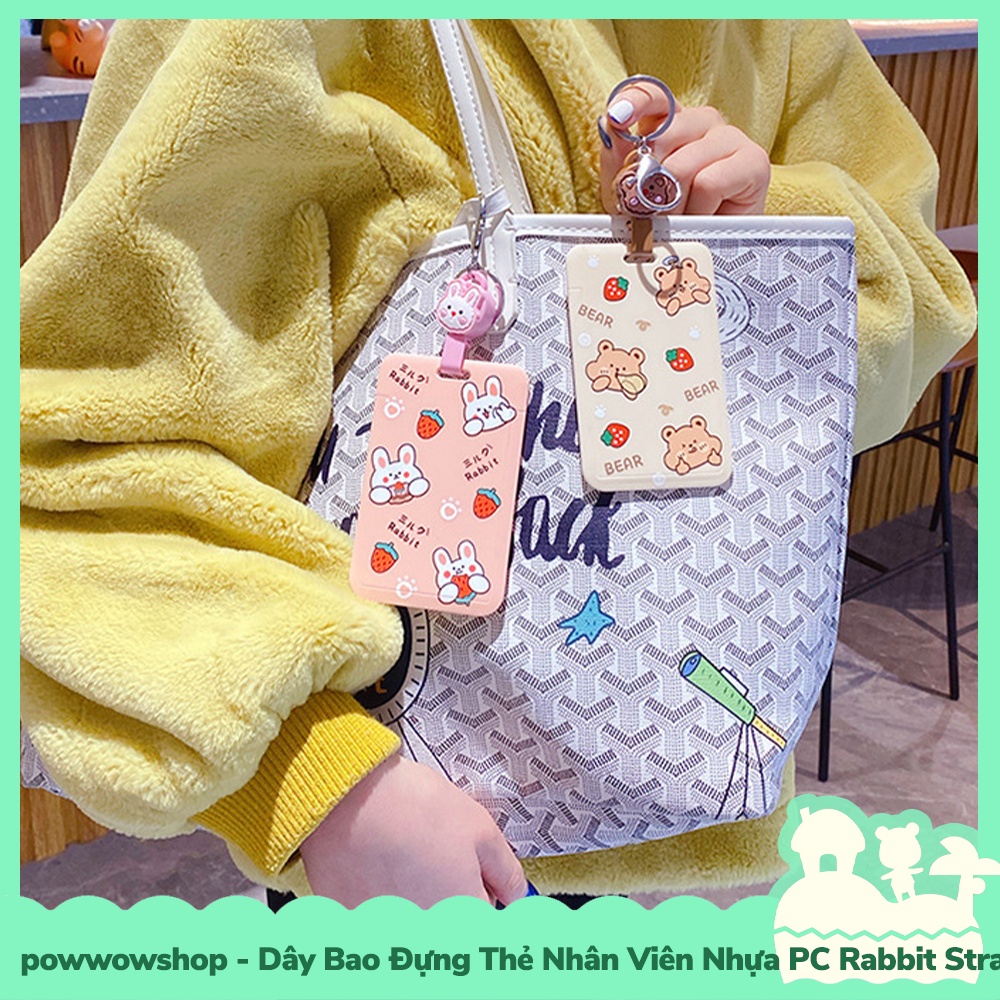 [Sẵn VN - Hỏa Tốc] Bao Đựng Thẻ Nhân Viên Nhựa PC Mẫu Gấu Thỏ Bear Rabbit Strawberry