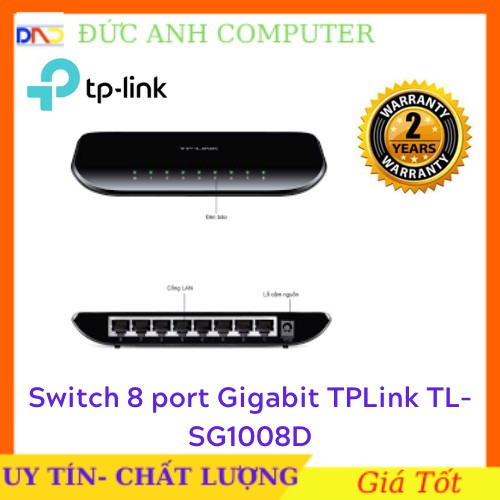 [Mã ELMS5 giảm 7% đơn 300K] Bộ chia mạng Switch TP-LINK TL-SG1008D 8 port - 1GB Chính hãng -BH 24 Tháng- Hãng Phân Phối