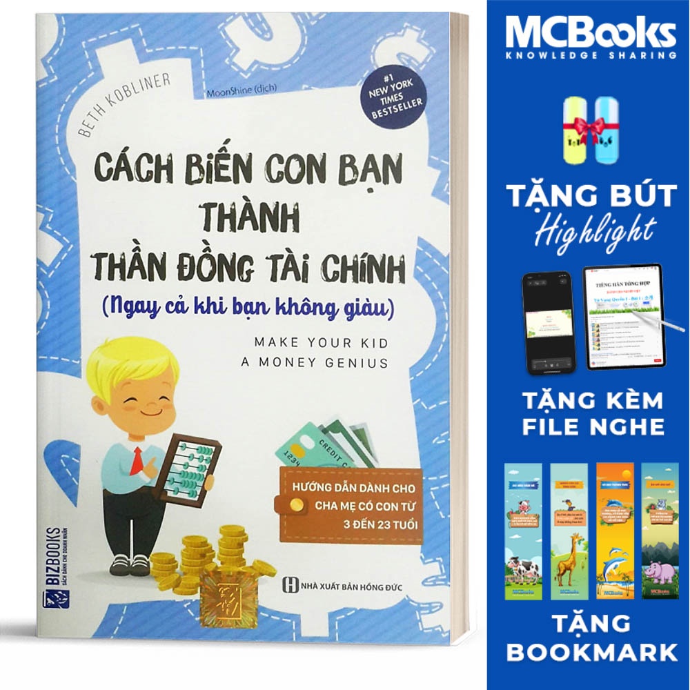 Sách - Cách Biến Con Bạn Thành Thần Đồng Tài Chính (Ngay Cả Khi Bạn Không Giàu) - BizBooks