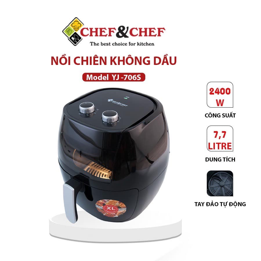 NỒI CHIÊN KHÔNG DẦU CHEF&amp;CHEF YJ-702 6,5L/ YJ-502 5,5L/ YJ-706S 7.7L BẢO HÀNH 12 THÁNG