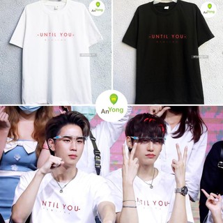 SALE- Áo thun Until You fanmeeting OhmFluke BounPrem KaoEarth UWMA - bán chạy nhất