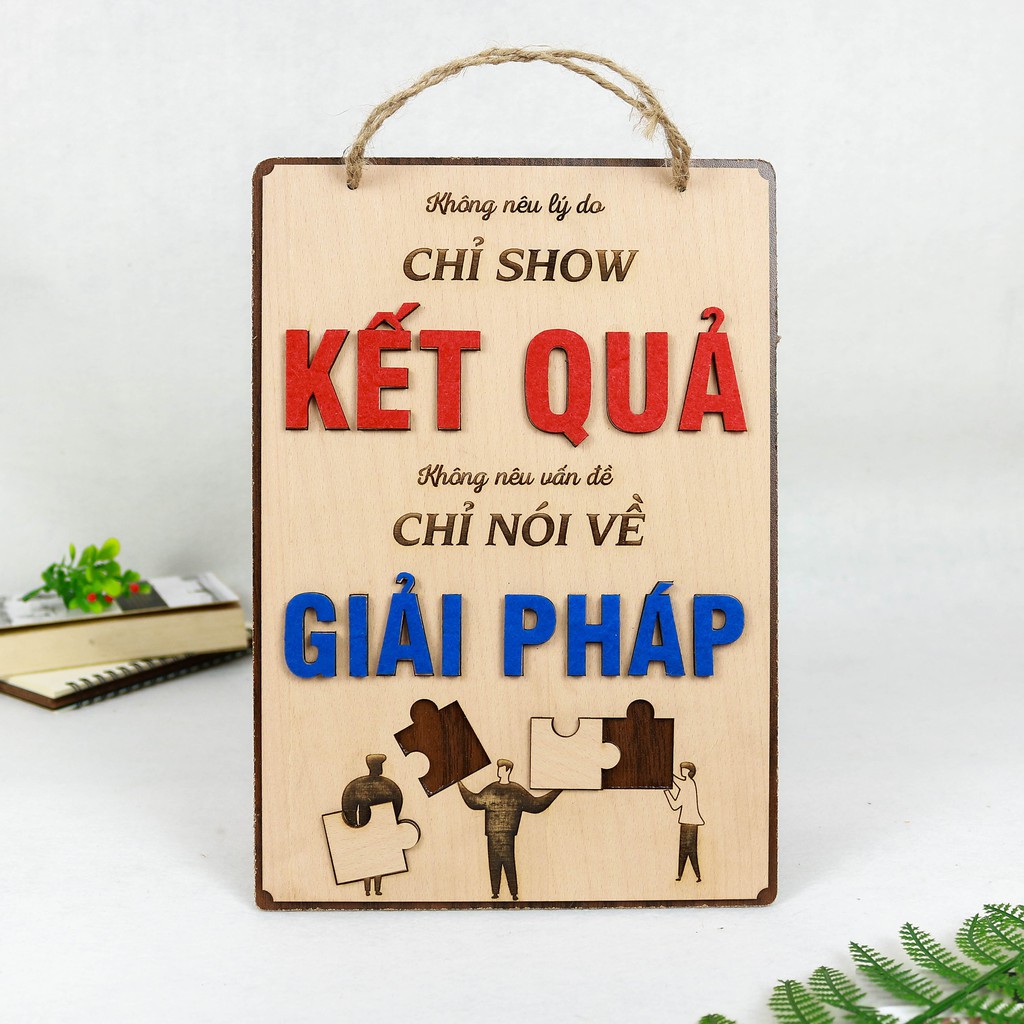 Bảng gỗ khẩu hiệu trang trí văn phòng, slogan tạo động lực làm việc nhiều mẫu độc đáo