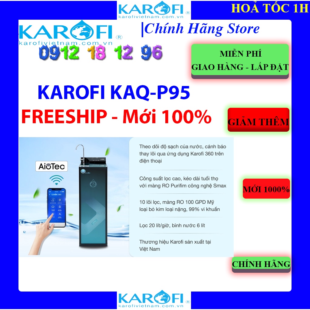 [Mã ELHAMS5 giảm 6% đơn 300K] FREESHIP - MÁY LỌC NƯỚC KAROFI KAQ-P95 10 LÕI LỌC - P95 - KAQ P95