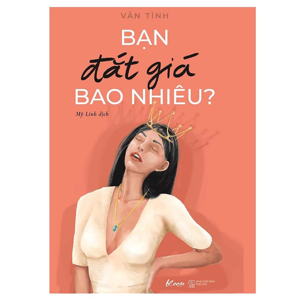 Sách - Bạn Đắt Giá Bao Nhiêu? - Vãn Tình