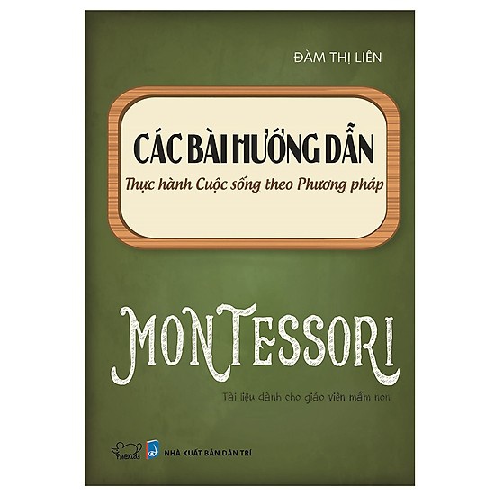 Sách - Các bài HD THCS theo PP Montessori | BigBuy360 - bigbuy360.vn