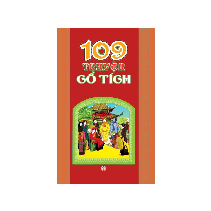 Sách thiếu nhi - 109 Truyện cổ tích thế giới