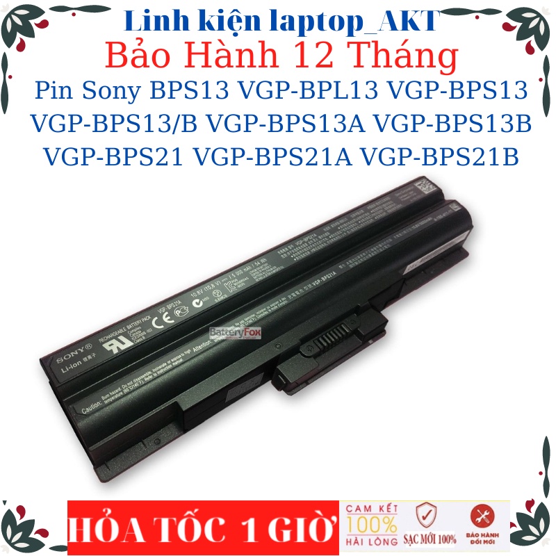 Pin laptop Sony BPS13 VGP-BPL13 VGP-BPS13 VGP-BPS13/B VGP-BPS13A VGP-BPS13B VGP-BPS21 VGP-BPS21A VGP