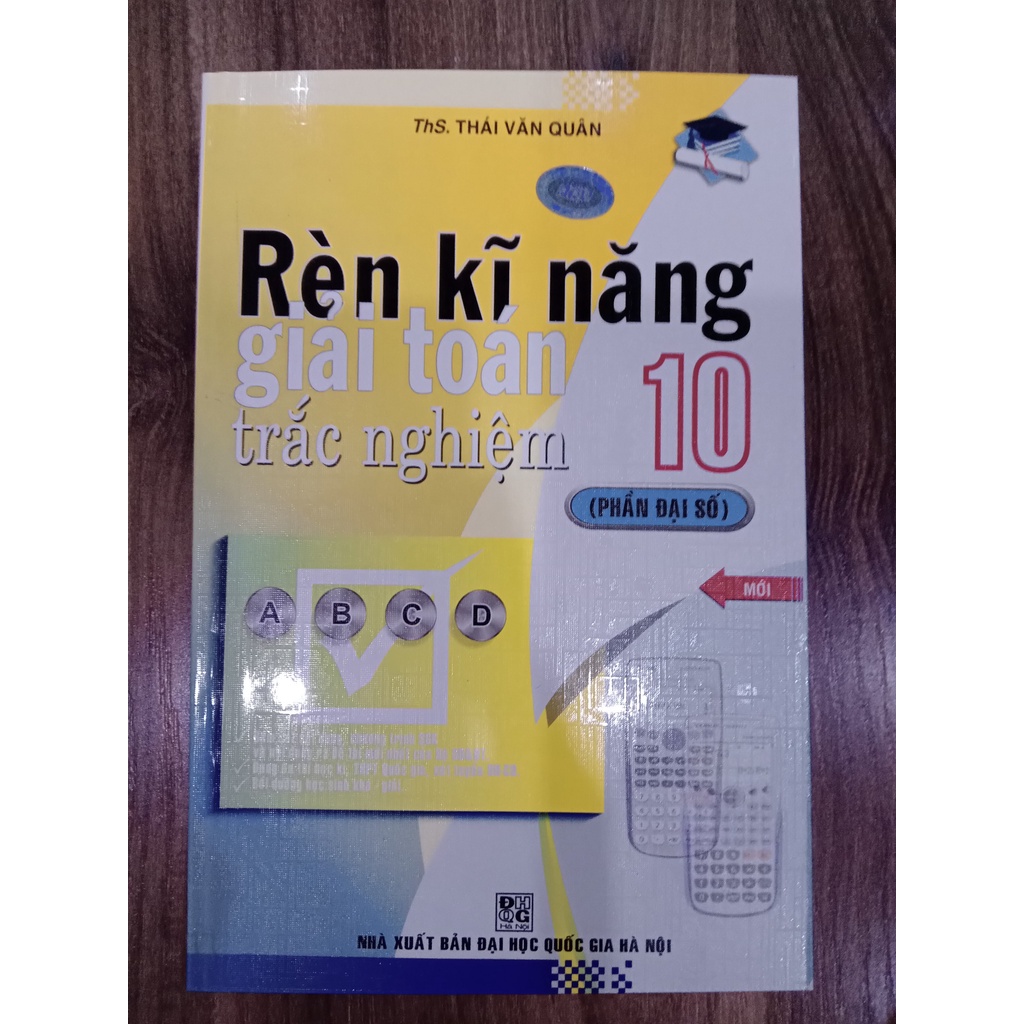 Sách - Rèn kỹ năng giải toán trắc nghiệm 10 - Đại số