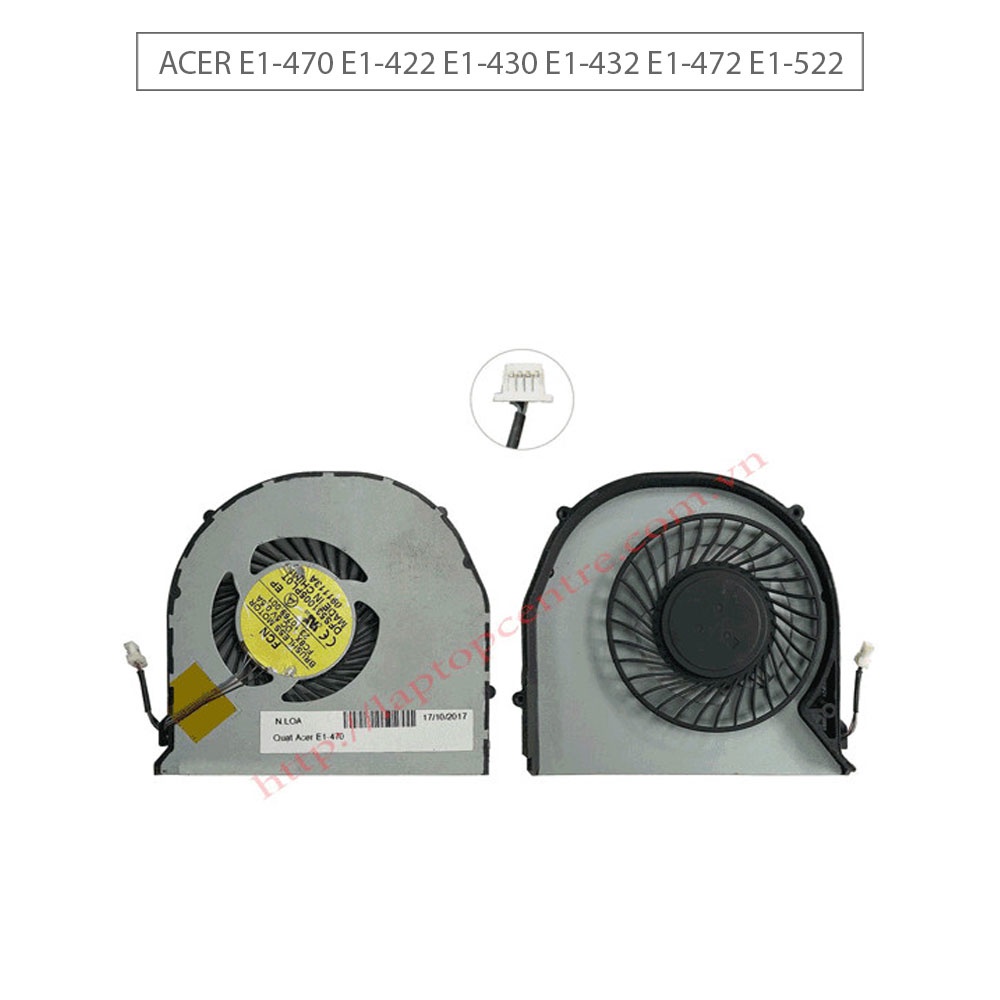 Quạt OEM + Acer Aspire E1-470 5V 0,5A 4 chân CPU & E1-430G E1-470G E1-522 E1-422 E1-432 E1-432G E1-470P E1-472 E1-522G