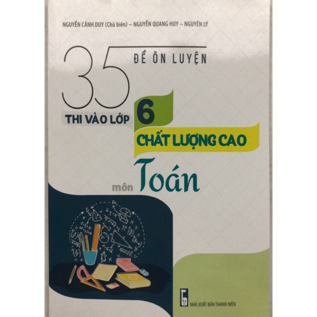 Sách - 35 Đề ôn luyện thi vào lớp 6 chất lượng cao môn Toán