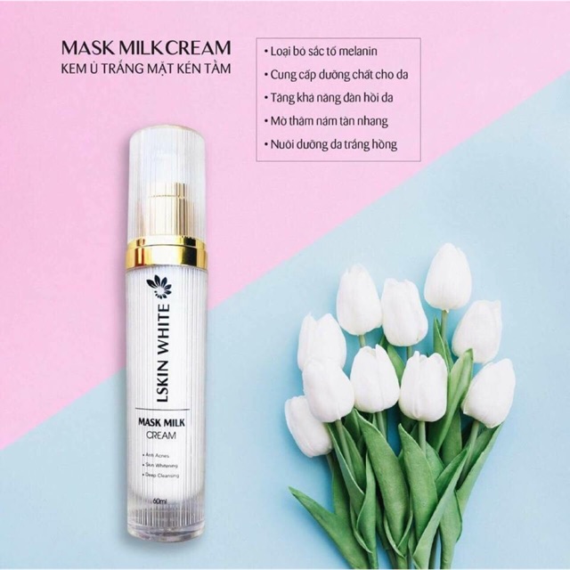 Ủ trắng da mặt kén tằm- Lskin white