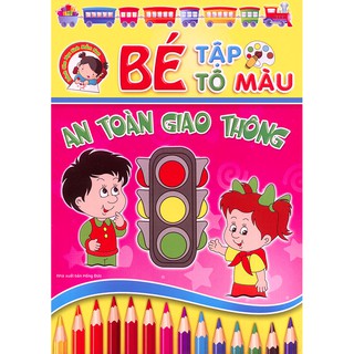 Bé Tập Tô Màu - An Toàn Giao Thông