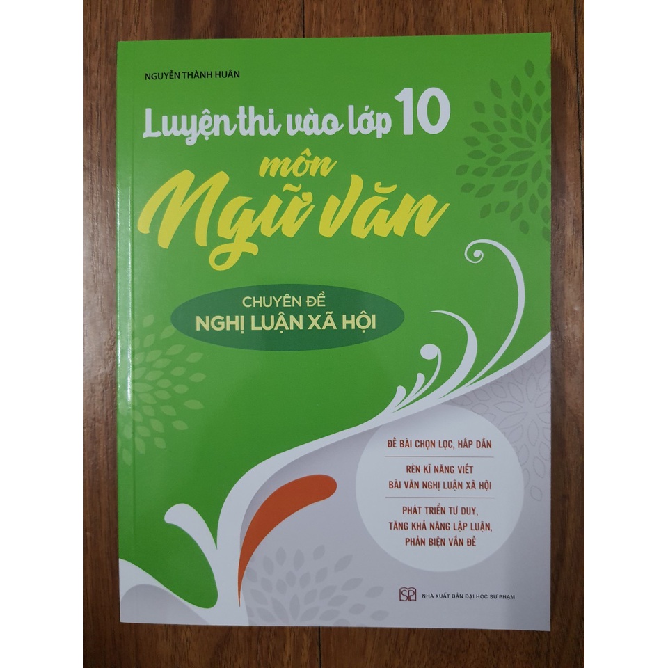 Sách - Luyện thi vào lớp 10 môn Ngữ Văn - Chuyên đề Nghị Luận Xã Hội