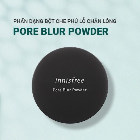 Phấn phủ bột Pore Blur Powder Innisfree (hộp xám)