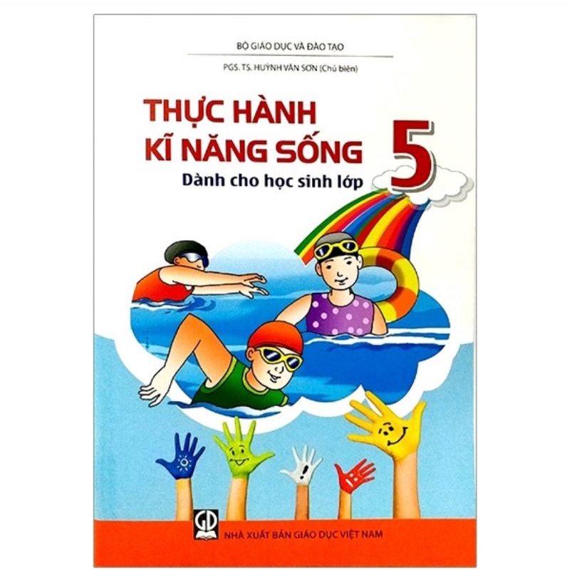 Thực hành kĩ năng sống dành cho học sinh lớp 5